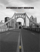 Pittsburgh Equity Indicators